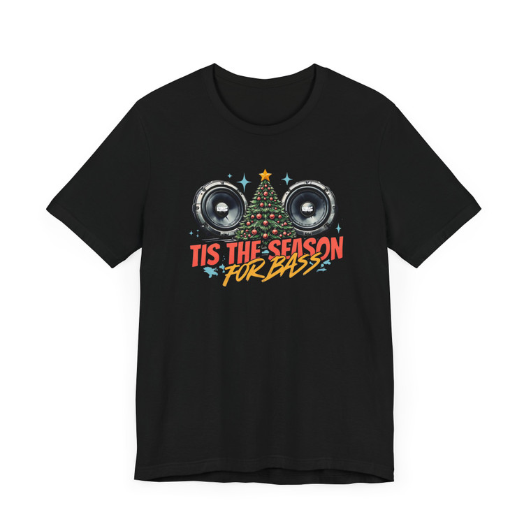 Tis The Season for Bass Tee Shirt