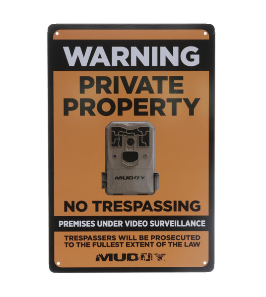 MUDDY VIDEO SURVEILLANCE SIGN