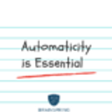 Automaticity is Essential