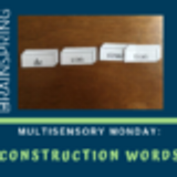 Multisensory Monday: ConSTRUCTion Words