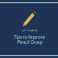 Let’s Write! Improving Students’ Pencil Grasp