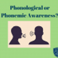 The Difference Between Phonological and Phonemic Awareness