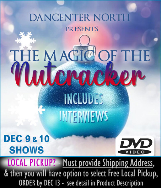 Dancenter North Nutcracker 2023 DVD