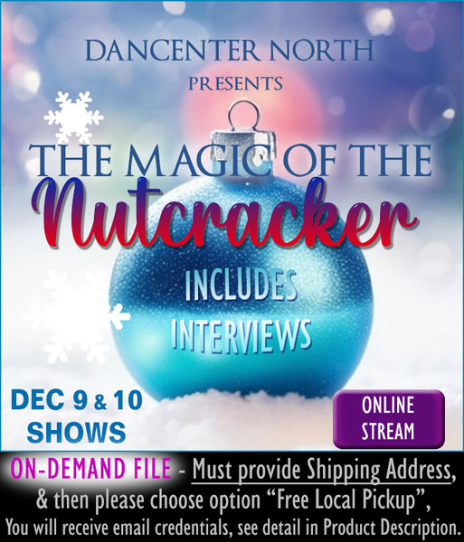 Dancenter North Nutcracker 2023 Online Stream