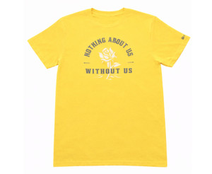 Nothing About Us Without Us Yellow Tee