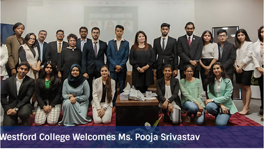 Westford College Welcomes Ms. Pooja Srivastav Westford College Welcomes Ms. Pooja Srivastav