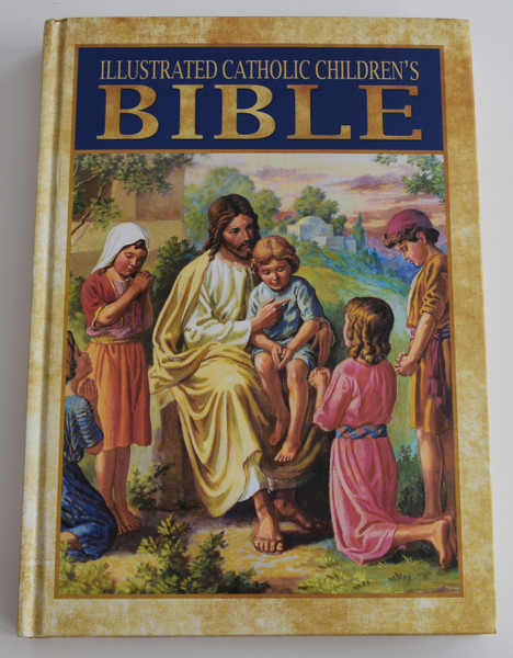 Illustrated Catholic Children's Bible with Jesus on the cover holding kids.