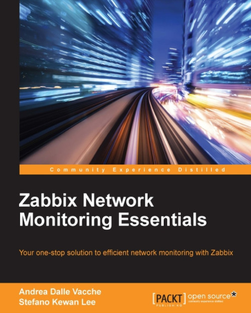 (eBook PDF) Zabbix Network Monitoring Essentials
1st Edition (eBook PDF) Zabbix Network Monitoring Essentials
1st Edition