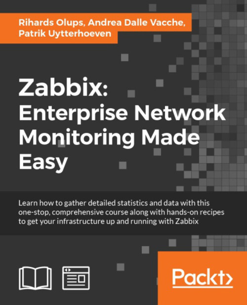 (eBook PDF) Zabbix: Enterprise Network Montioring Made Easy
1st Edition (eBook PDF) Zabbix: Enterprise Network Montioring Made Easy
1st Edition