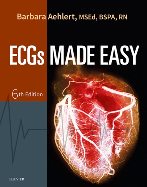 (eBook PDF) ECGs Made Easy 6th Edition (eBook PDF) ECGs Made Easy 6th Edition