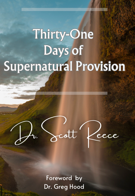 Thirty-One Days of Supernatural Provision