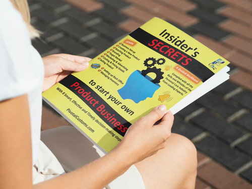 Insider's Secrets to Start Your Own Product Business