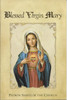 Blessed Virgin Mary Patron Saints of the Church