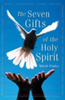 The Seven Gifts of the Holy Spirit by Mitch Finley