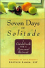 Seven Days of Solitude by Brother Ramon