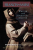 Francis of Assisi Writer and Spiritual Master by Thaddee Matura