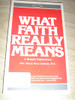 What Faith Really Means