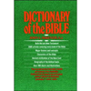Dictionary of the Bible by John McKenzie