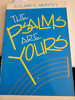 The psalms are yours by Roland Murphy