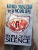 People of the Silence A novel of the Anasazi by Kathleen and Micheal Gear