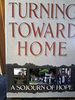 Turning Toward Home by Joyce Hollyday