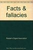 Facts and Fallacies Readers Digest