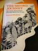 Second Journey Hardcover – January 1, 1978
by Gerald O'Collins (Author)
3.2 3.2 out of 5 stars    4 ratings  -  
THIS IS A USED BOOK  IS NOT IN THE BEST OF CONDITION BUT WORTH THE READ!  THIS IS THE CRISIS OF THE MIDDLE YEARS - THE SECOND JOURNEY.  IT IS A TIME OF ANXIETY AND INNER TURMOIL.  IT CAN ALSO BE A TIME OF REVELATION, WHEN NEW VISTAS OPEN THEMSELVES TO THE HUMAN SPIRIT.