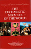 The Eucharistic Miracles of the World