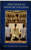 Holy Hour to Know My Vocation
