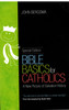 Bible Basics for Catholics