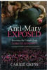 The Anti-Mary Exposed