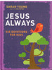 Jesus Always