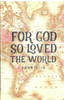 For God So Loved the World Journal