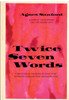 Twice Seven Words
