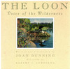The Loon Voice of the Wilderness