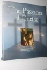 The Passion of Christ ISBN 1-4127-1074-X