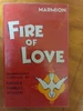 Fire of Love: An Anthology compiled by Father Charles Dollen