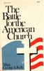 The Battle for the American Church