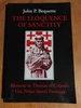The Eloquence of Sanctity: Rhetoric in Thomas Celano's Vita Prima Sancti Francisci ISBN 0819910066