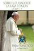 Laudato Si' Sobre el cuidado de la casa común (Spanish Edition) ISBN 9781601378897