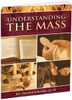 Understanding the Mass (Revised) 