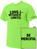 Love Without Limits Neon Green T-Shirt