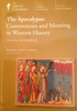 The Great Courses - The Apocalypse: Controversies and Meaning in Western History DVDs