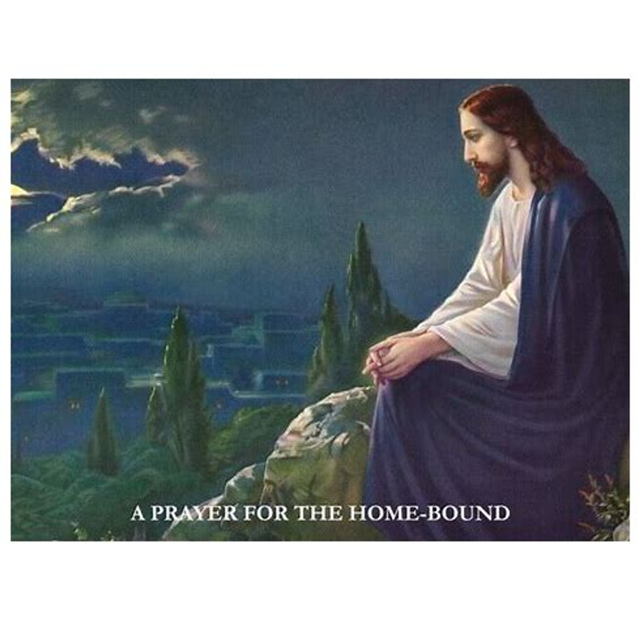 A Prayer for the Home-Bound - Large Prayer card