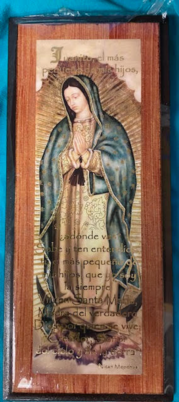 8.5" Wooden plaque of Our Lady of Guadalupe - Spanish text