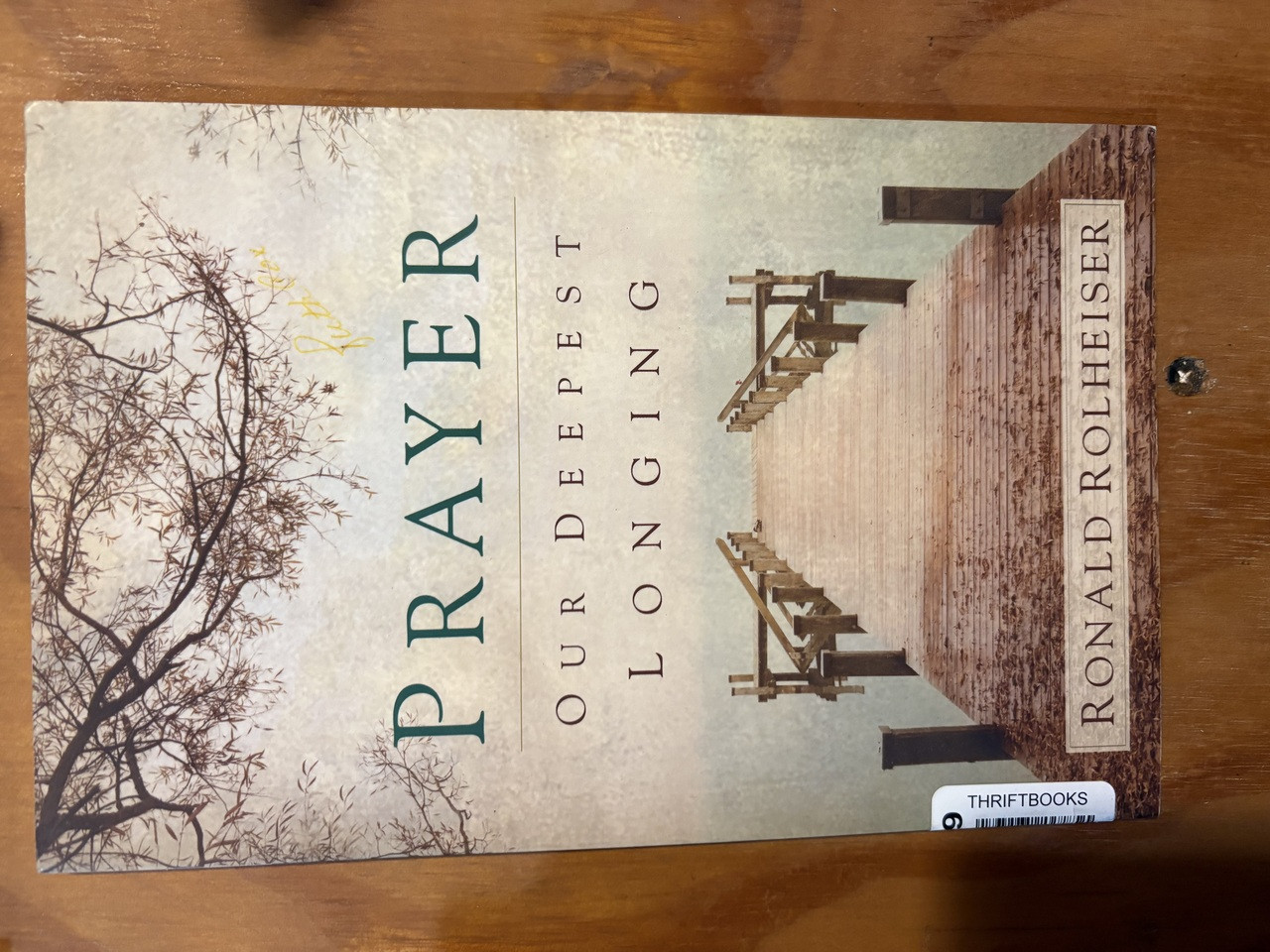 PRAYER OUR DEEPEST LONGING BY RONALD ROLHEISER - COPYRIGHT 2013- DRAWING FROM SCRIPTURE, ANCIENT AND MODERN WRITERS, ROLHEISER CLEARS COMMON MISCONCEPTIONS ABOUT PRAYER AND OFFERS BOTH CONSOLATION AND CHALLENGE.  GENTLY USED BOOK IN GOOD CONDITION. PRAYER OUR DEEPEST LONGING BY RONALD ROLHEISER - COPYRIGHT 2013- DRAWING FROM SCRIPTURE, ANCIENT AND MODERN WRITERS, ROLHEISER CLEARS COMMON MISCONCEPTIONS ABOUT PRAYER AND OFFERS BOTH CONSOLATION AND CHALLENGE.  GENTLY USED BOOK IN GOOD CONDITION.