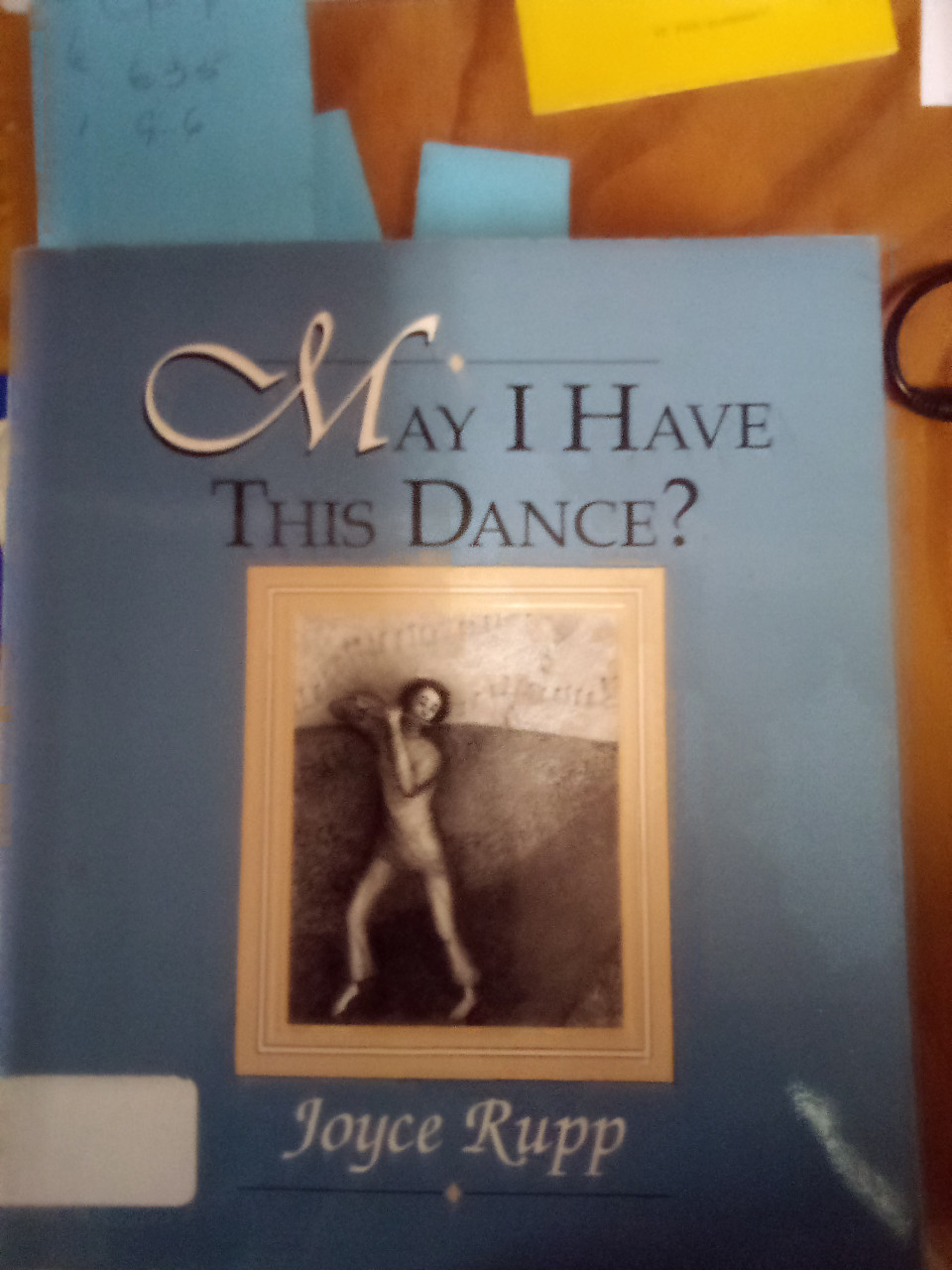 May I Have This Dance? Paperback – January 1, 1992 by Joyce Rupp (Author), Judith Veeder (Illustrator) 

THIS USED BOOK IS IN GOOD CONDITION - Readers will find here a unique invitation to join with God in the dance of life, an invitation to experience God in the daily and seasonal rhythms of life.