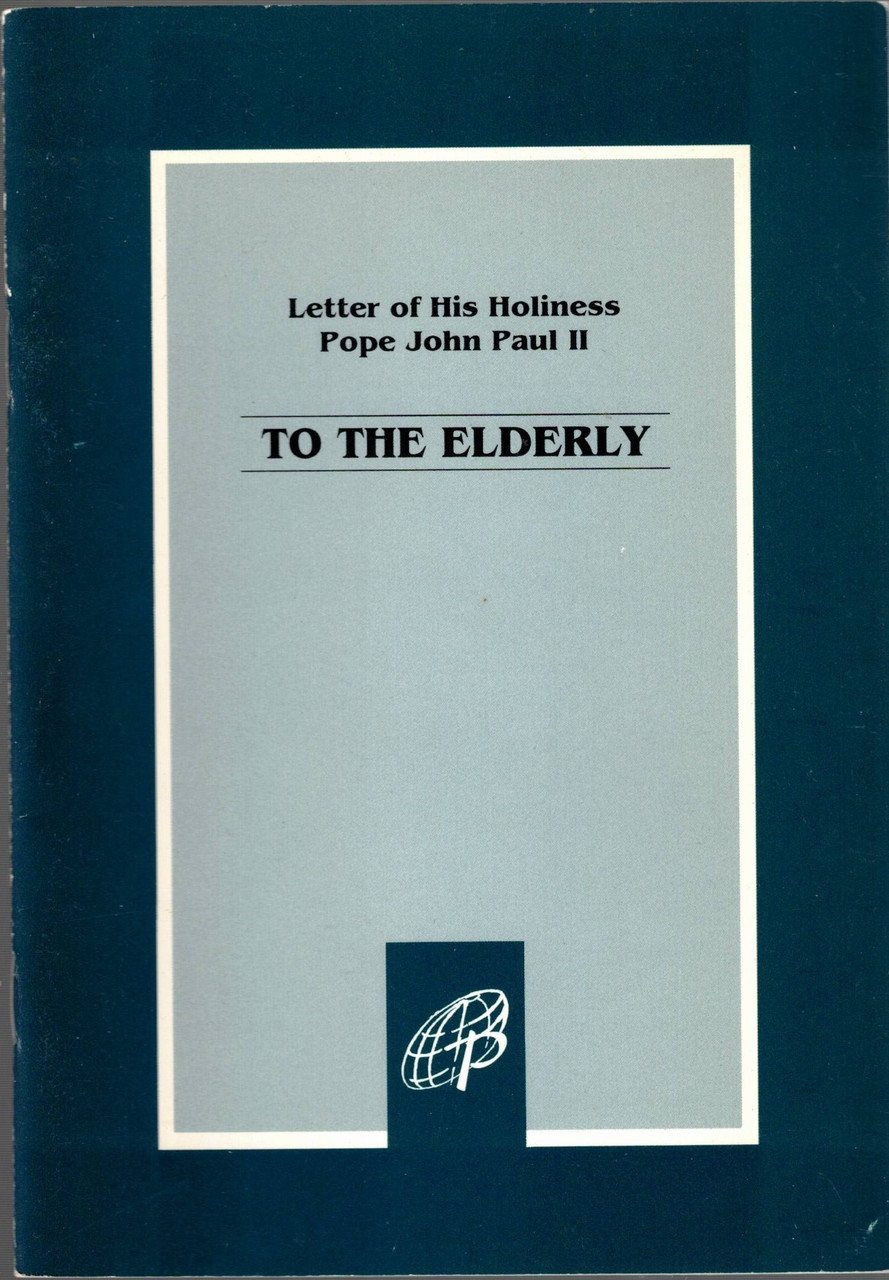 To the Elderly To the Elderly