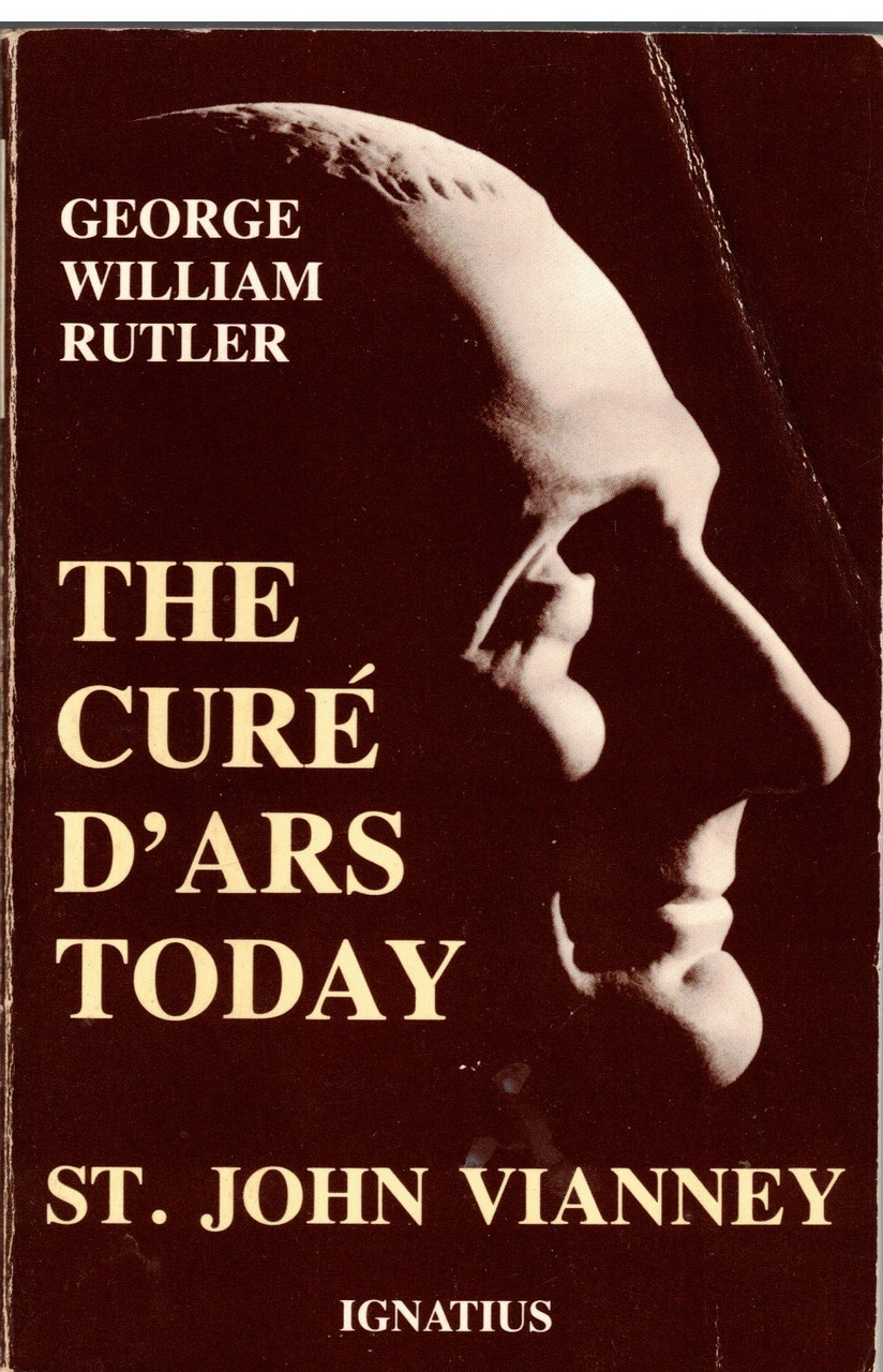 The Cure D'Ars Today
