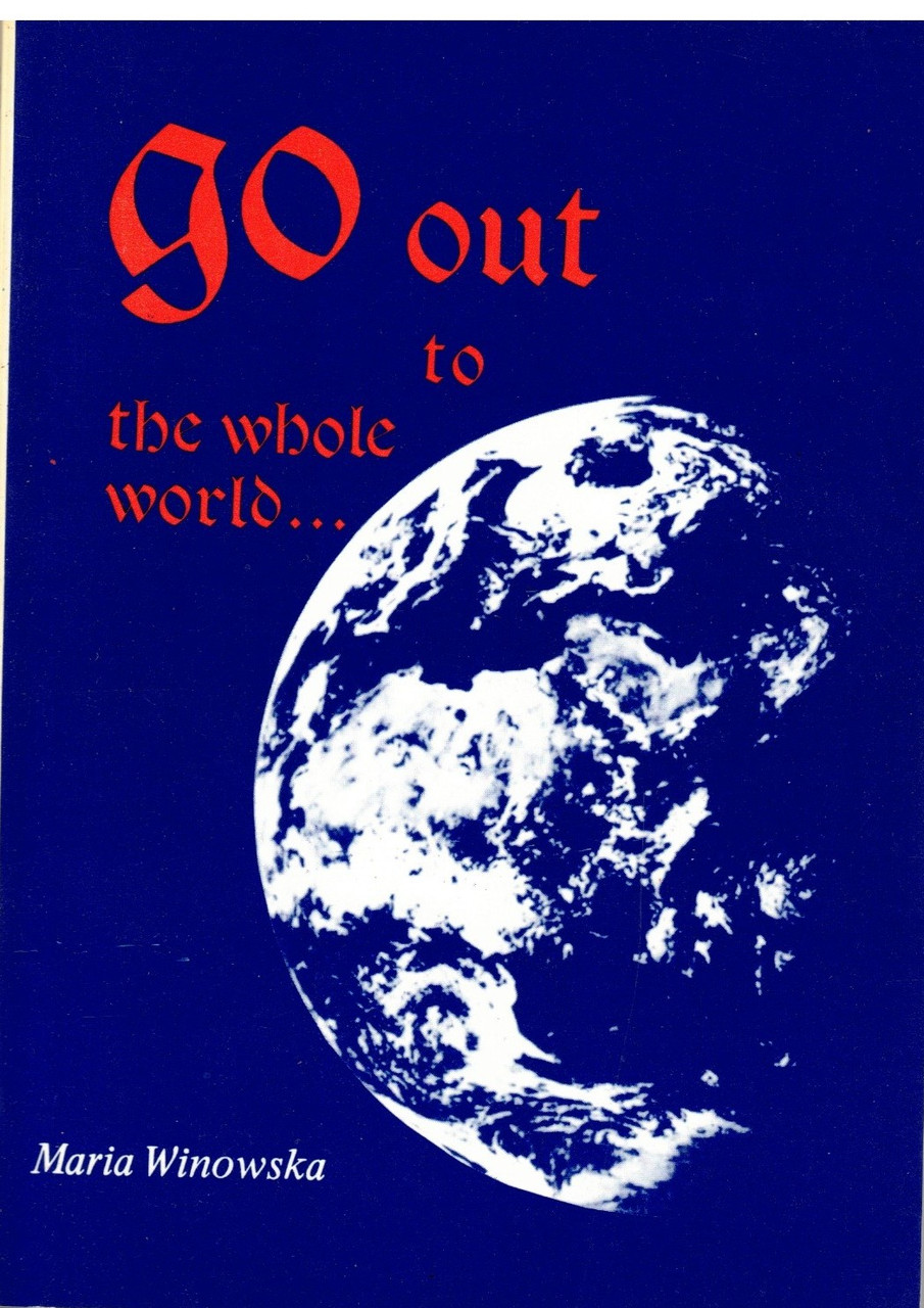 Go Out to the Whole World